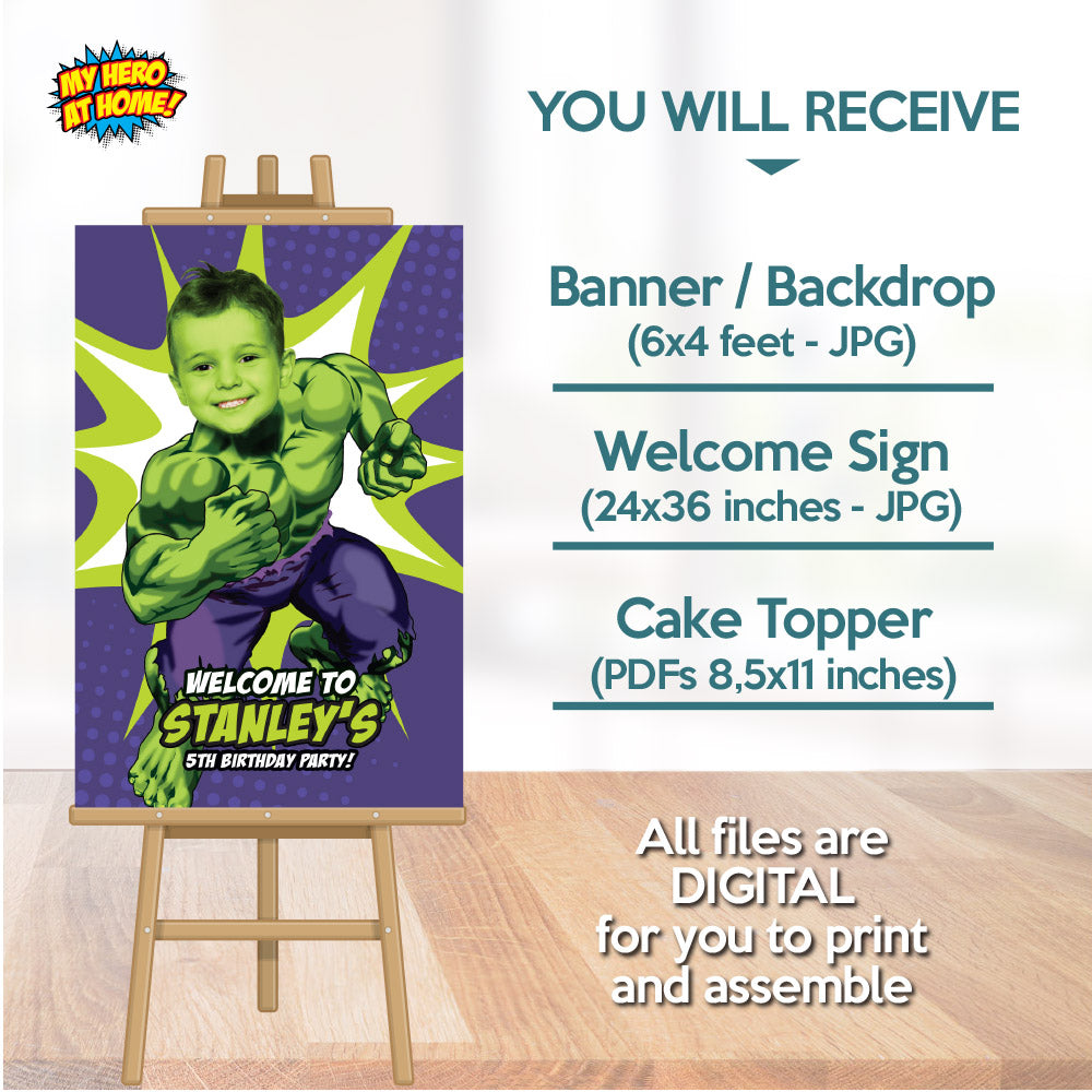 Bundle Hulk Party decoration customized with your photo: Banner Backdrop, Cake Topper, Welcome. 089B4