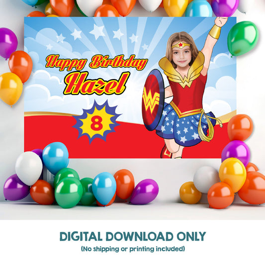 Wonder Girl Banner with photo, Custom Wonder Woman Birthday Backdrop, Wonder Girl Backdrop party decor. 2303BB