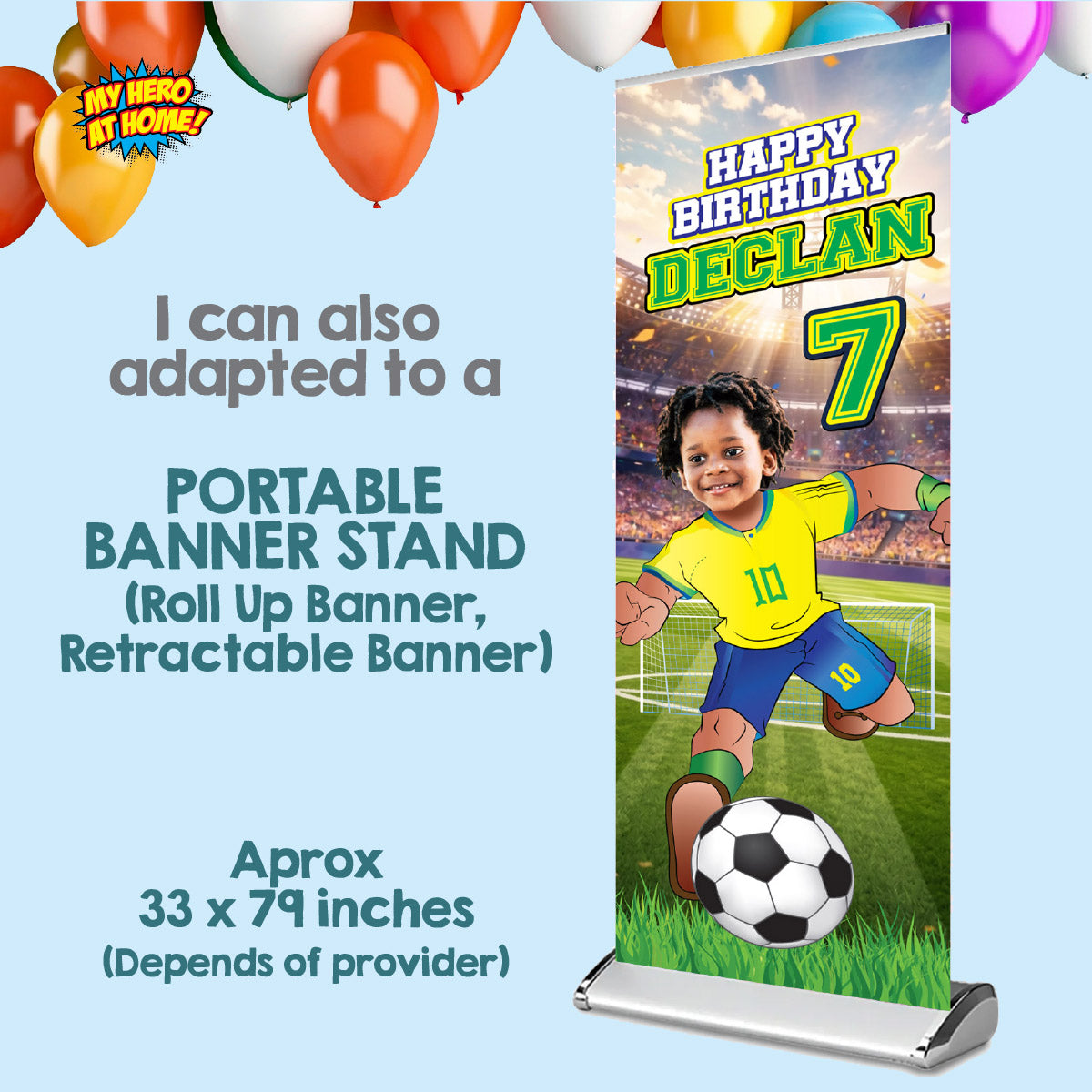 Soccer Brazil vertical birthday banner with kid as the star, Brazil football portrait (2x6', Rollup). 2459BBV