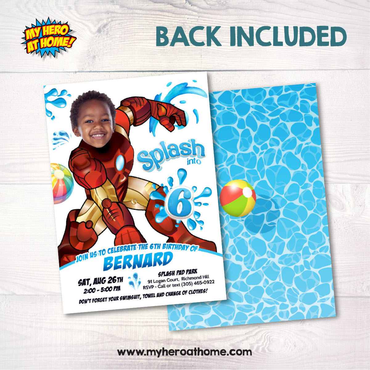 Custom Ironman Splash Pad Party Invitation featuring Birthday kid as the star. 2469B