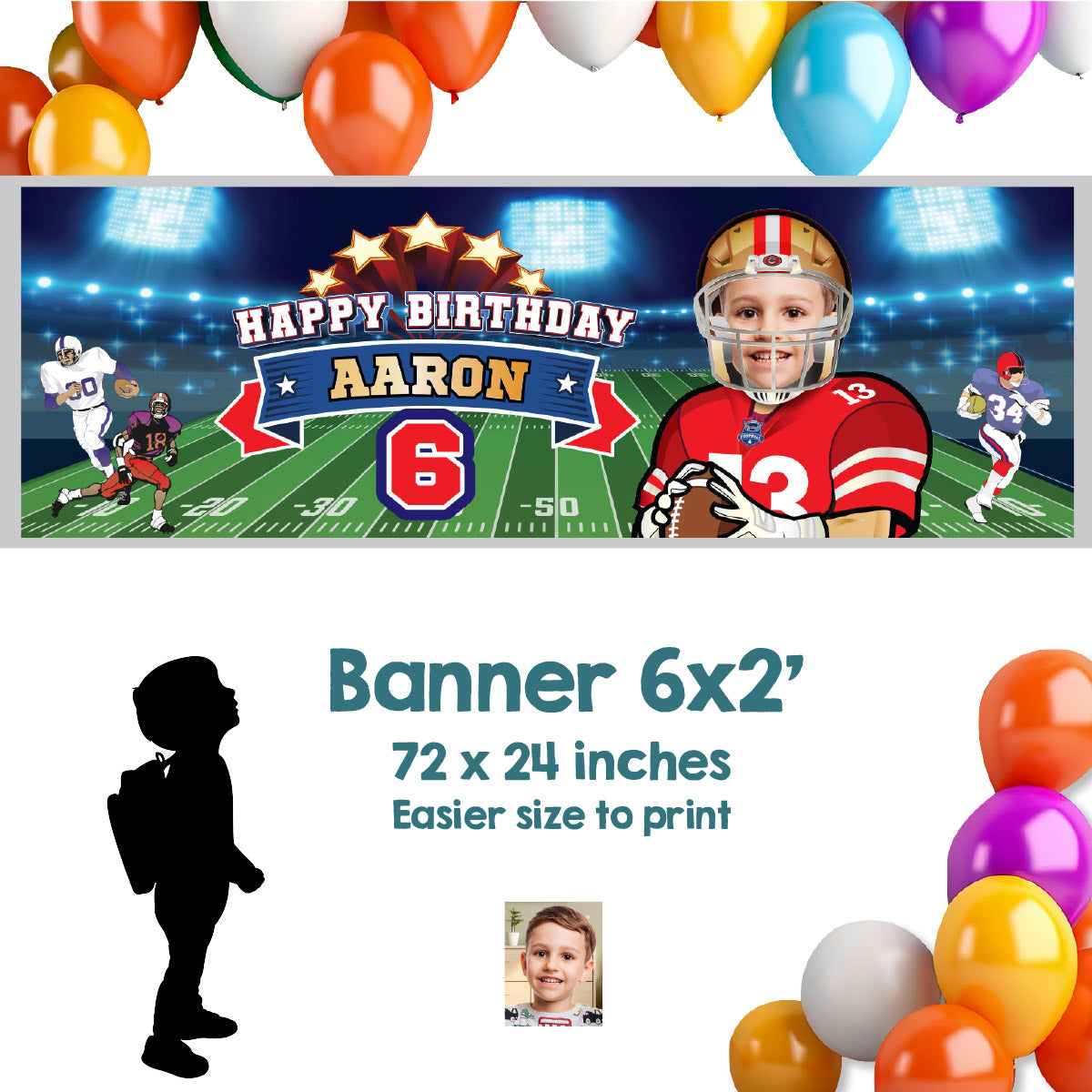 Custom Football Party banner with birthday kid as the star (Horizontal 6x2’). 420BBH