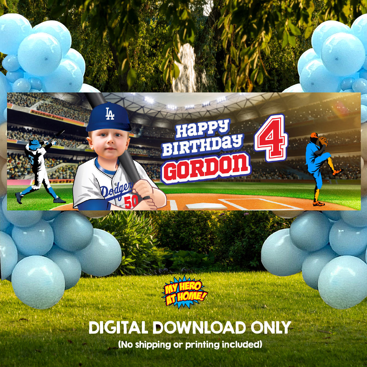 Custom Baseball Dodgers banner with birthday kid as the star player (Horizontal 6x2’). 609BBH