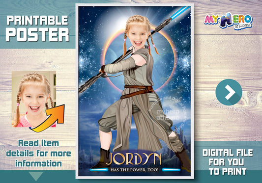 Girl Star Wars Poster with your little girl as the Jedi Rey, Star Wars Girl printable gifts. 360